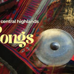 Central Highlands gong culture: the stories behind the sound